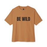 Be Wild Safari Unisex Oversized Boxy Tee