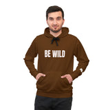 BE WILD HOODIE