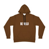 BE WILD HOODIE